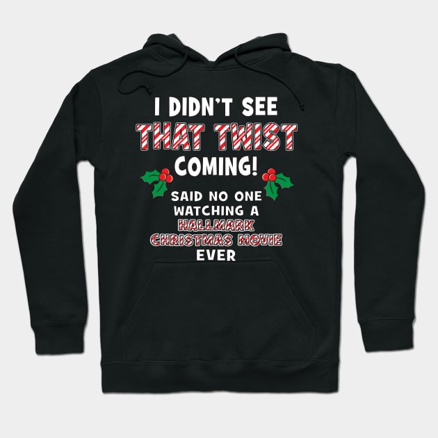 Hallmark Christmas Movie Lover Hoodie by Roy J Designs